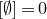 left bracket normal empty set right bracket equals 0
