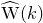 ModifyingAbove normal upper W With caret left parenthesis k right parenthesis