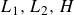 upper L 1 comma upper L 2 comma upper H