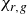 chi Subscript r comma g