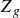 upper Z Subscript g
