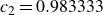 c 2 equals 0.983333