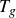 upper T Subscript g