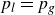 p Subscript l Baseline equals p Subscript g
