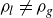 rho Subscript l Baseline not equals rho Subscript g