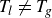 upper T Subscript l Baseline not equals upper T Subscript g