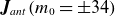 bold italic upper J Subscript a n t Baseline left parenthesis m 0 equals plus or minus 34 right parenthesis
