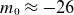 m 0 almost equals negative 26
