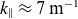 k Subscript parallel to Baseline almost equals 7 normal m Superscript negative 1