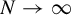 upper N right arrow infinity