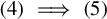 left parenthesis 4 right parenthesis long right double arrow left parenthesis 5 right parenthesis