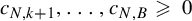 c Subscript upper N comma k plus 1 Baseline comma ellipsis comma c Subscript upper N comma upper B Baseline greater than or slanted equals 0