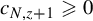 c Subscript upper N comma z plus 1 Baseline greater than or slanted equals 0