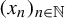 left parenthesis x Subscript n Baseline right parenthesis Subscript n element of double struck upper N