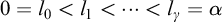 0 equals l 0 less than l 1 less than midline horizontal ellipsis less than l Subscript gamma Baseline equals alpha
