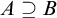 upper A superset of or equal to upper B