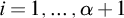i equals 1 comma ellipsis comma alpha plus 1