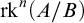rk Superscript n Baseline left parenthesis upper A divided by upper B right parenthesis