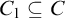 upper C 1 subset of or equal to upper C