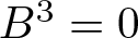 upper B 3 equals 0