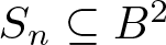 Sn subset of or equal to upper B 2