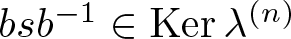 bsb minus 1 element of kernel lamda left parenthesis n right parenthesis