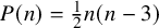 upper P left parenthesis n right parenthesis equals one half n left parenthesis n minus 3 right parenthesis