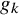 g Subscript k