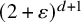 left parenthesis 2 plus epsilon right parenthesis Superscript d plus 1