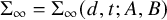 normal upper Sigma Subscript infinity Baseline equals normal upper Sigma Subscript infinity Baseline left parenthesis d comma t semicolon upper A comma upper B right parenthesis