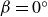 beta equals 0 Superscript ring