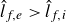 ModifyingAbove l With caret Subscript f comma e Baseline greater than ModifyingAbove l With caret Subscript f comma i