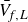upper V overbar Subscript f comma upper L