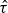 ModifyingAbove tau With caret