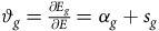 theta Subscript g Baseline equals StartFraction partial differential upper E Subscript g Baseline Over partial differential upper E EndFraction equals alpha Subscript g Baseline plus s Subscript g