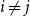 i not equals j