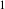 Subscript 1