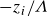 minus z Subscript i divided by upper Lamda