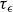 tau Subscript epsilon