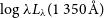 log lamda upper L Subscript lamda Baseline left parenthesis 1 350 modifying above upper A with ring right parenthesis