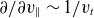 partial differential slash partial differential v Subscript parallel to Baseline tilde 1 divided by v Subscript t