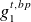 g 1 Superscript t comma b p