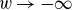 w right arrow negative normal infinity
