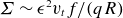 upper Sigma tilde epsilon squared v Subscript t Baseline f divided by left parenthesis q upper R right parenthesis