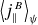 left angle bracket j Subscript parallel to Superscript upper B Baseline right angle bracket Subscript psi
