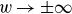 w right arrow plus or minus normal infinity