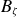upper B Subscript zeta