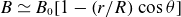 upper B asymptotically equals upper B 0 left bracket 1 minus left parenthesis r divided by upper R right parenthesis cosine theta right bracket