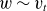 w tilde v Subscript t