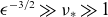 epsilon Superscript negative 3 divided by 2 Baseline much greater than nu Subscript asterisk Baseline much greater than 1